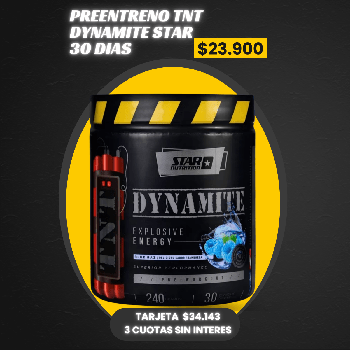 PRE ENTRENO TNT DYNAMITE