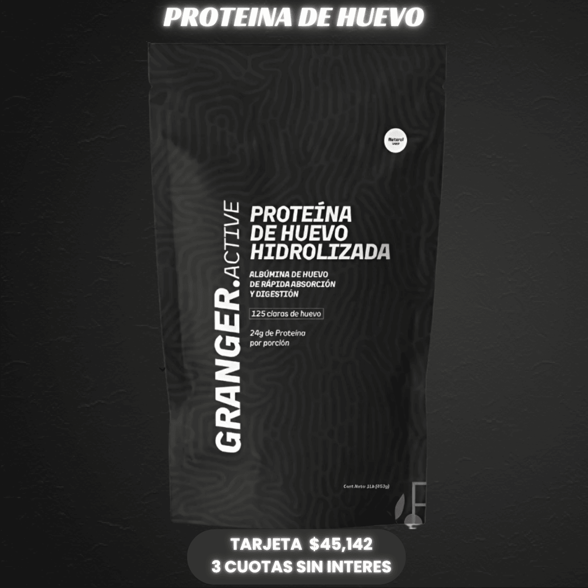 PROTEINA DE HUEVO GRANGER