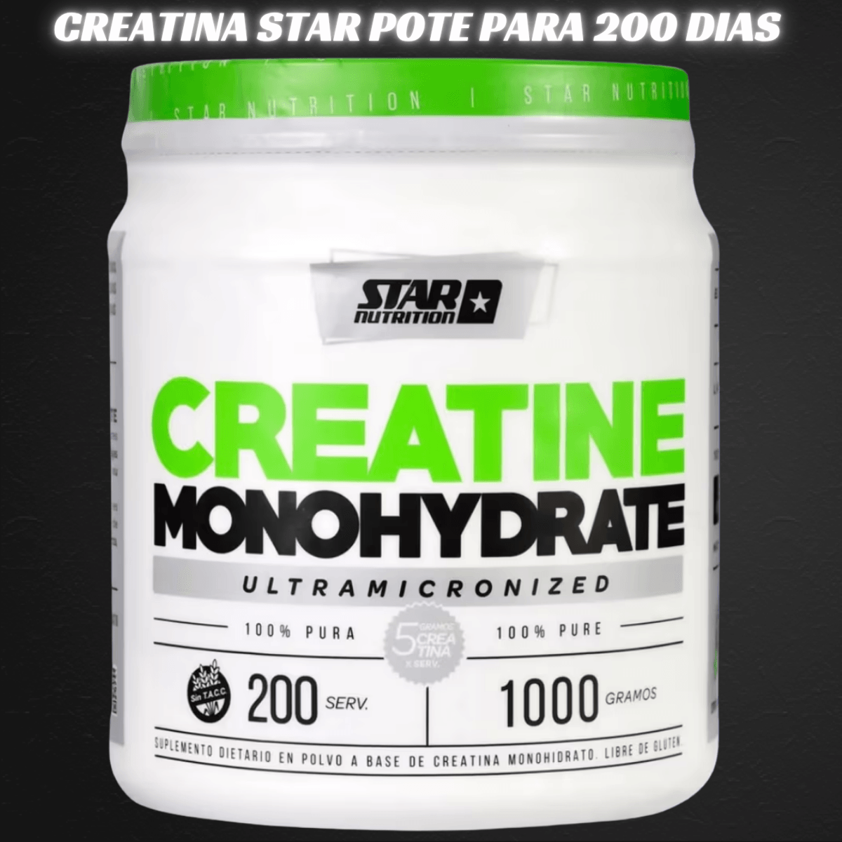 CREATINA 1KG STAR